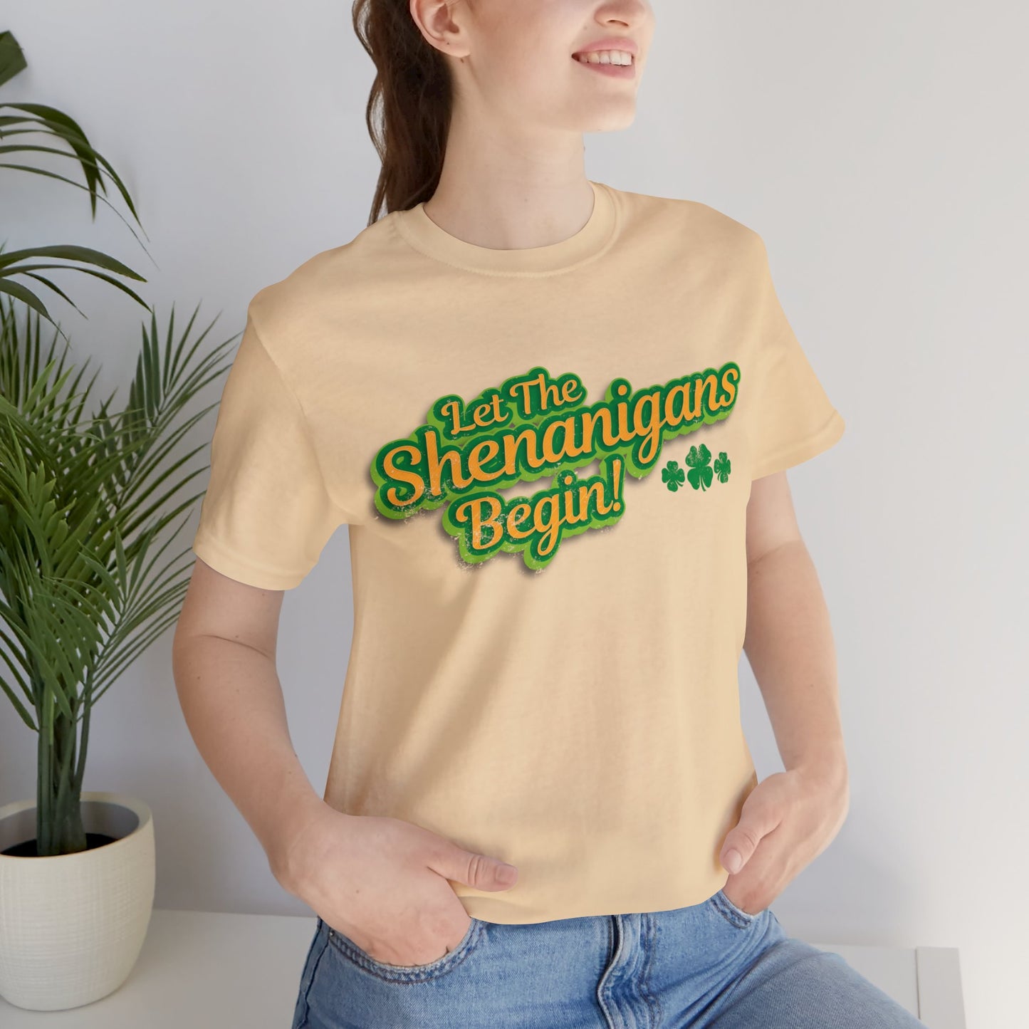 Let The Shenanigans Begin! Unisex Short Sleeve Tee