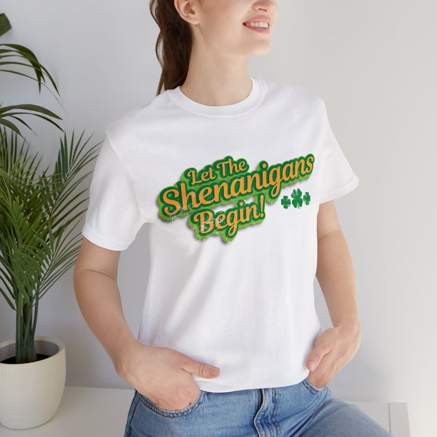 Let The Shenanigans Begin! Unisex Short Sleeve Tee