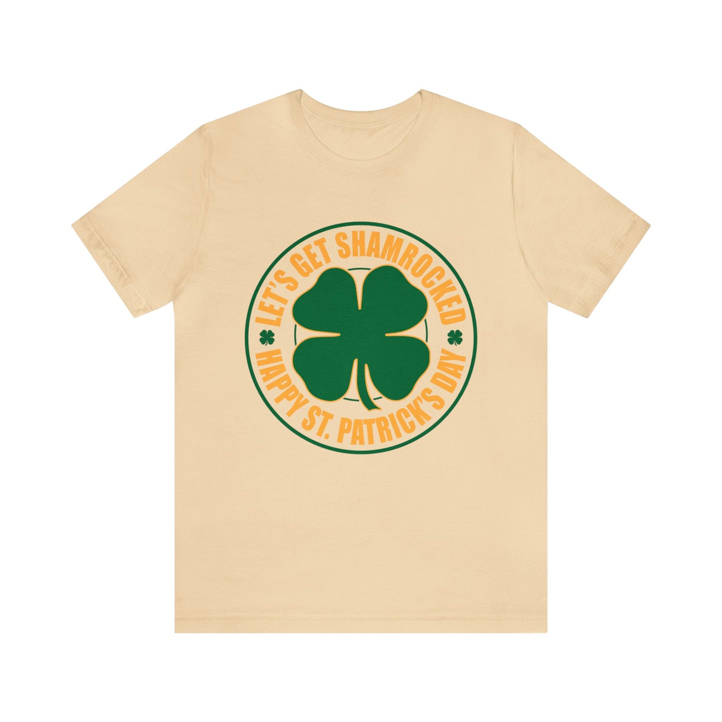 Let's Get Shamrocked Unisex Short Sleeve Tee