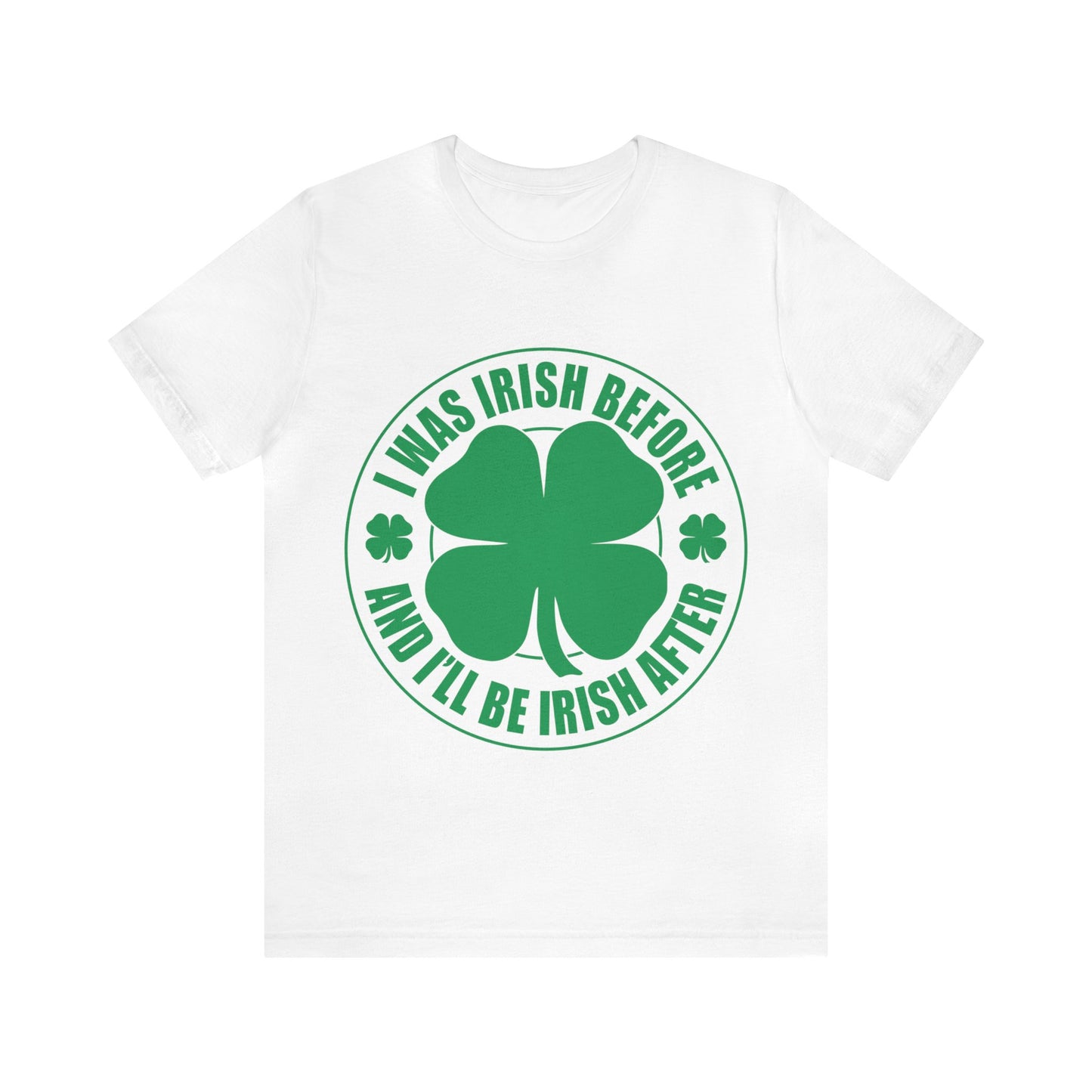 Irish Before/After Unisex Short Sleeve Tee