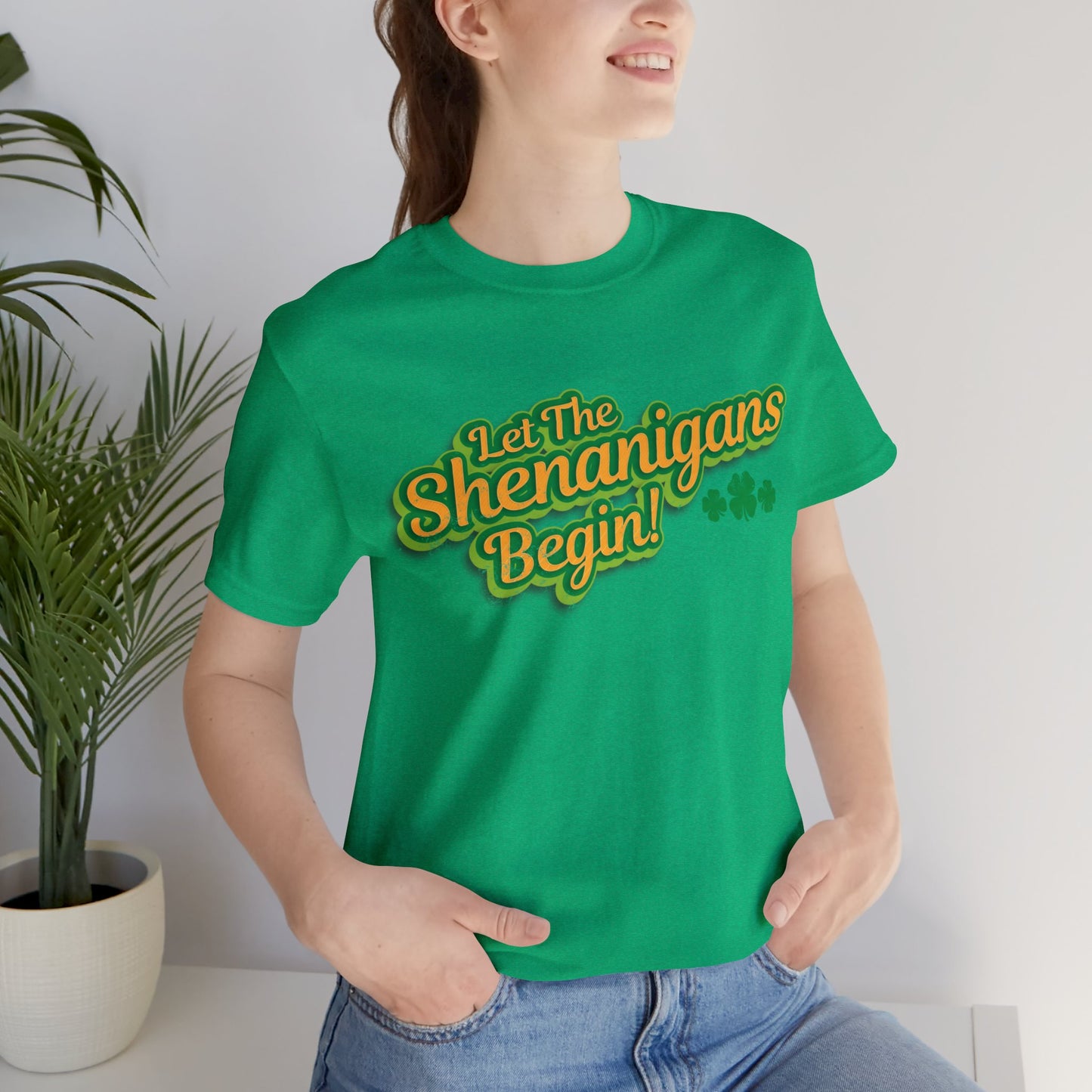 Let The Shenanigans Begin! Unisex Short Sleeve Tee