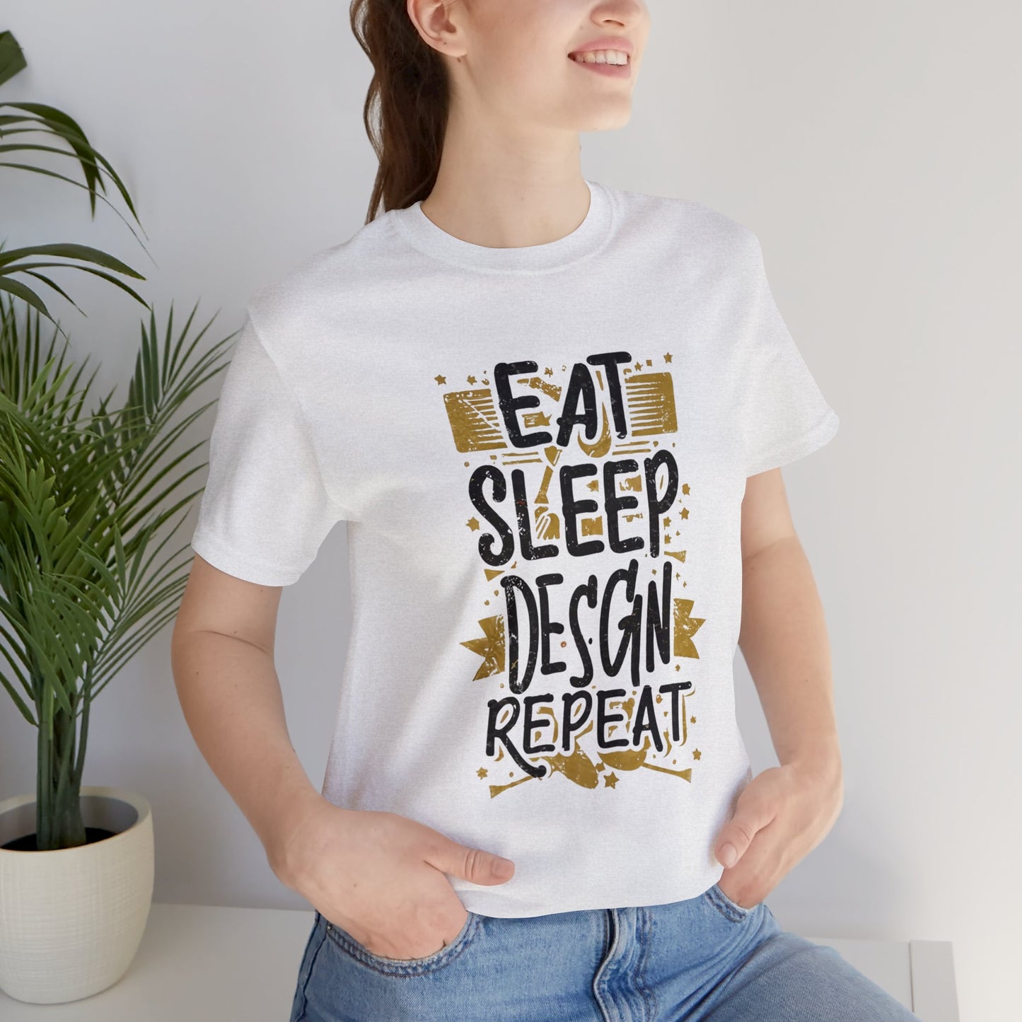 Eat Sleep Design Repeat | Unisex Short Sleeve Tee