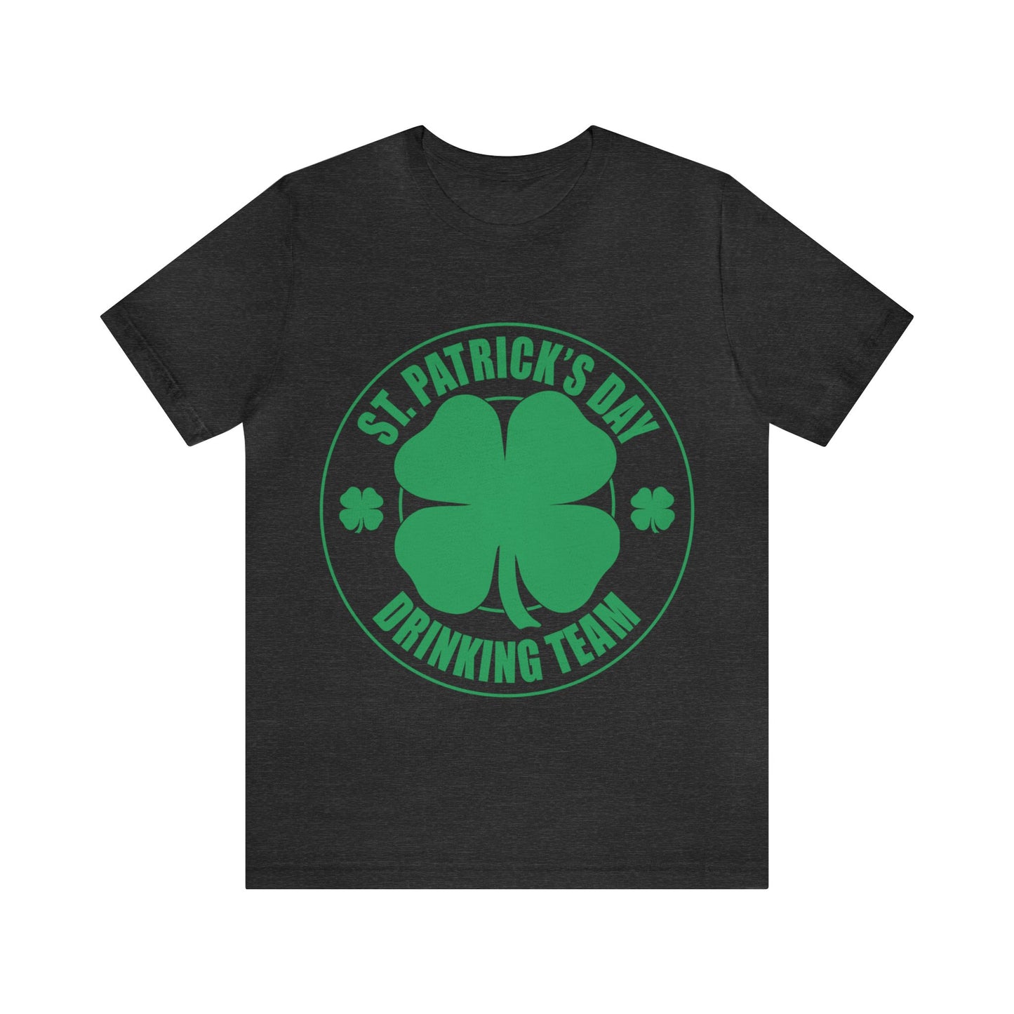 St Patrick's Day Drinking Team Unisex Jersey Short Sleeve Tee