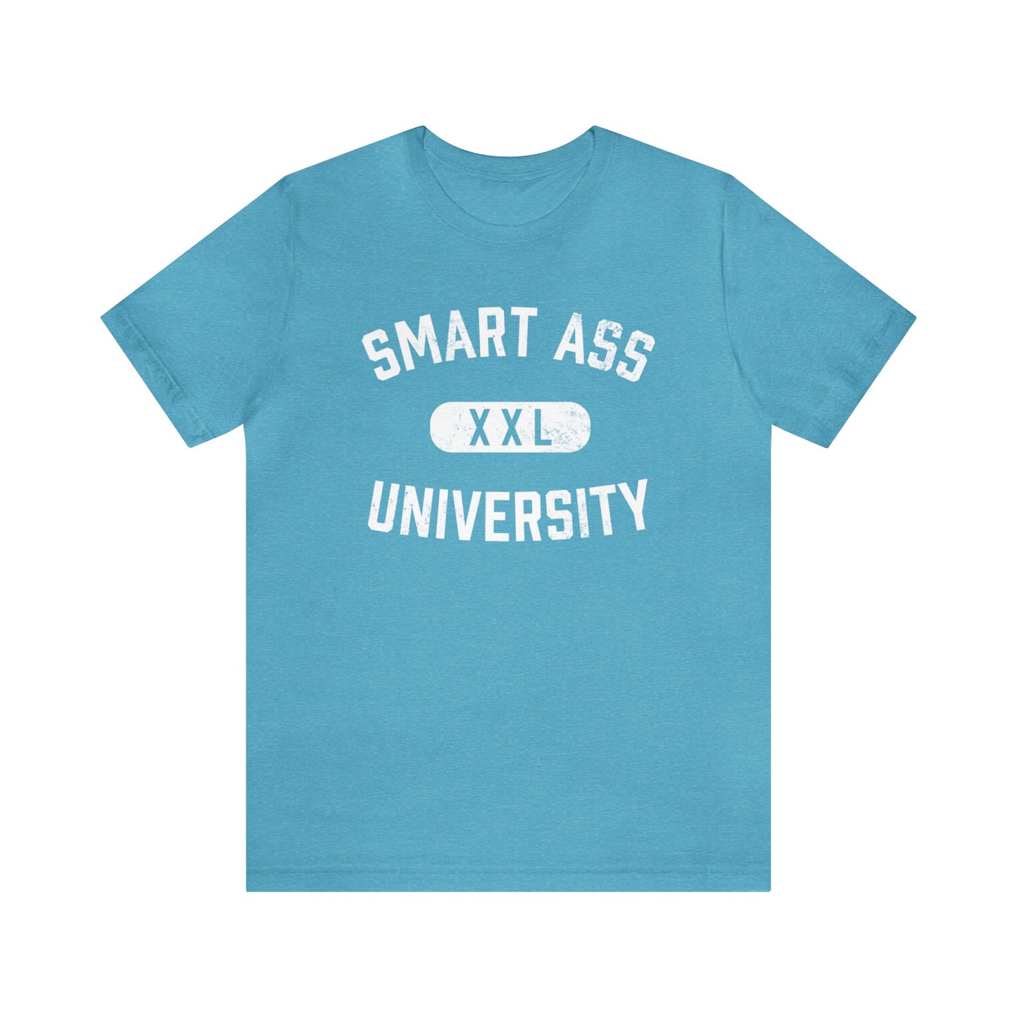 Smart Ass University Short Sleeve Tee