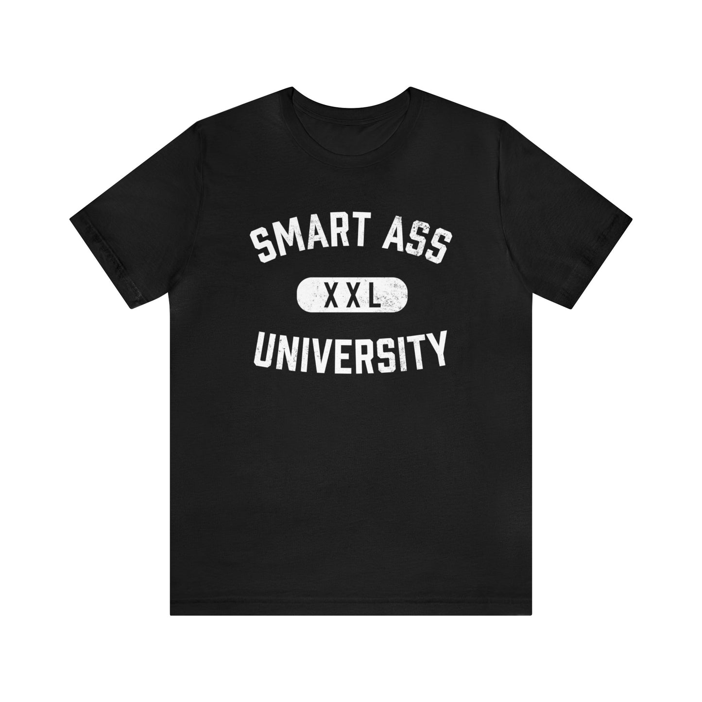 Smart Ass University Short Sleeve Tee