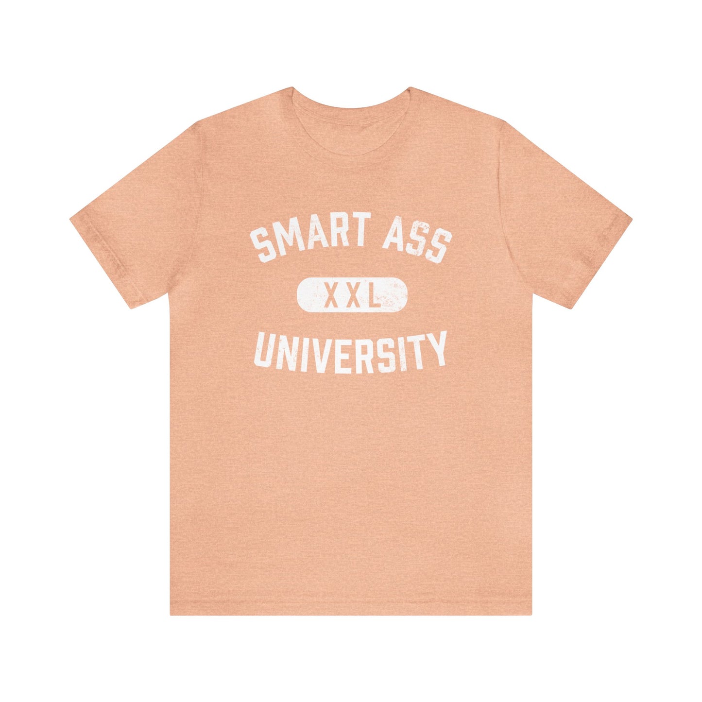 Smart Ass University Short Sleeve Tee