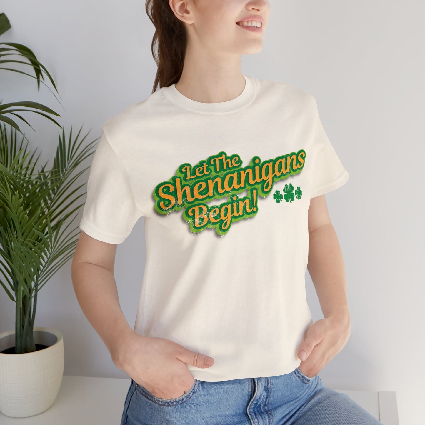 Let The Shenanigans Begin! Unisex Short Sleeve Tee