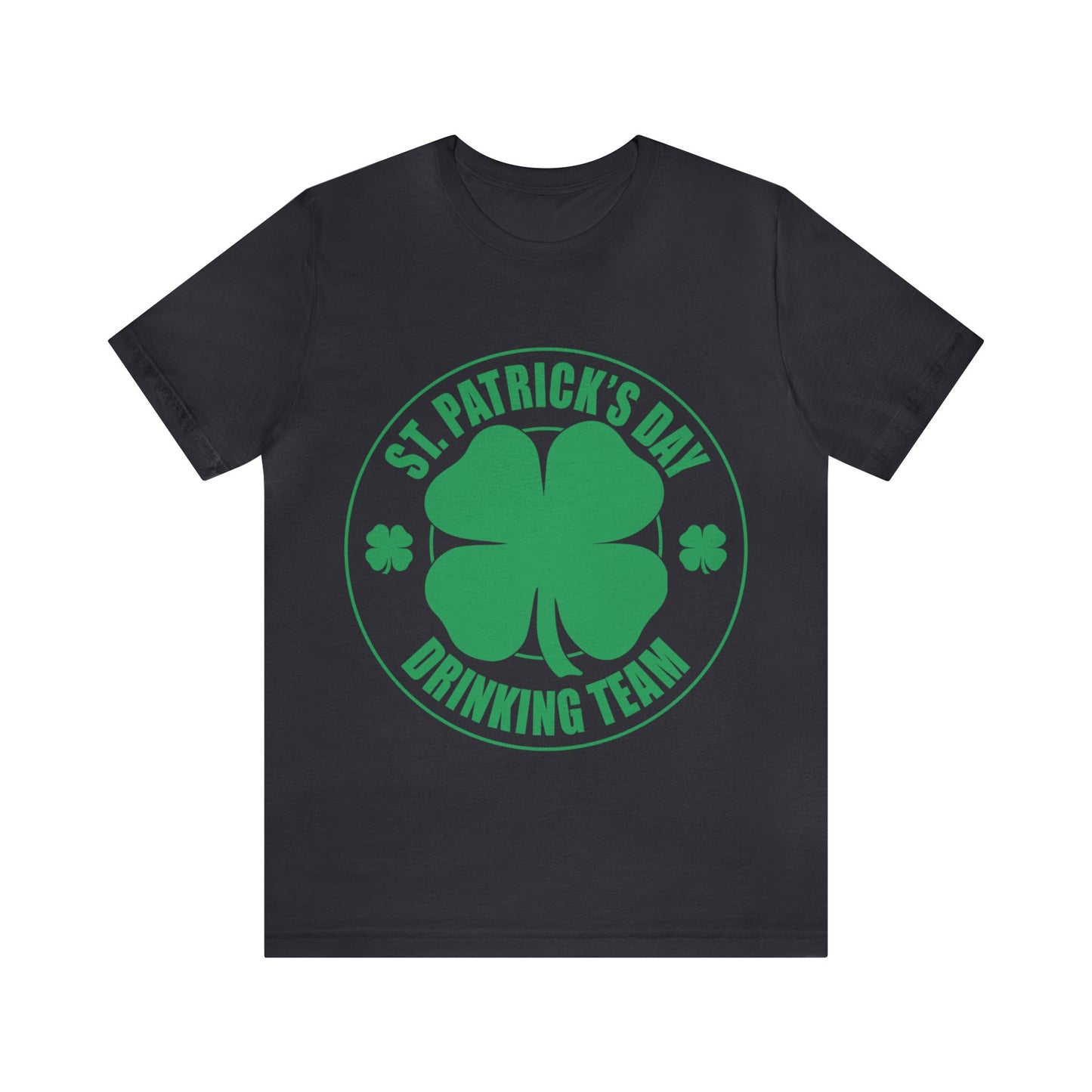 St Patrick's Day Drinking Team Unisex Jersey Short Sleeve Tee